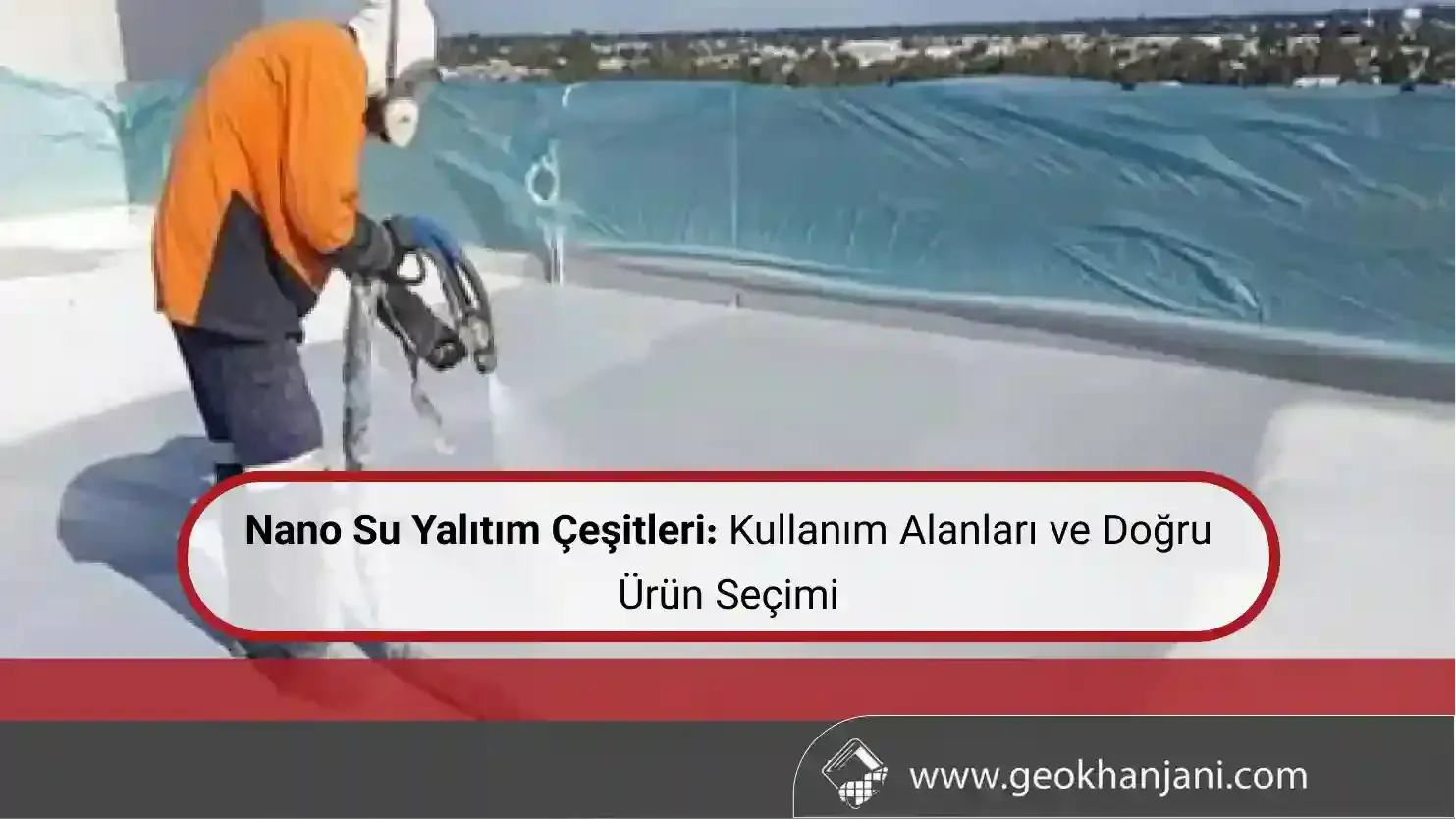 nano-su-yalitimi-cesitleri