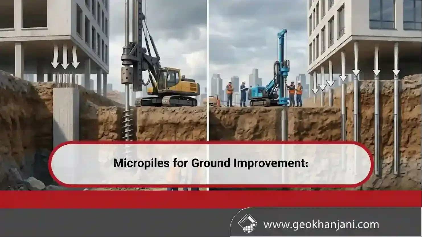 Micropiles for Ground Improvement: