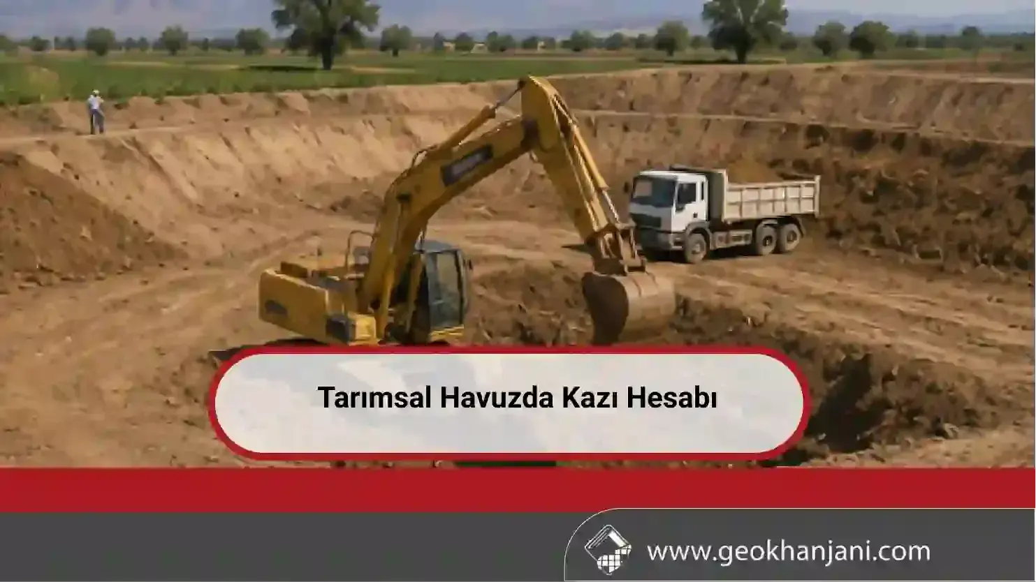 Tarımsal Havuzda Kazı Hesabı