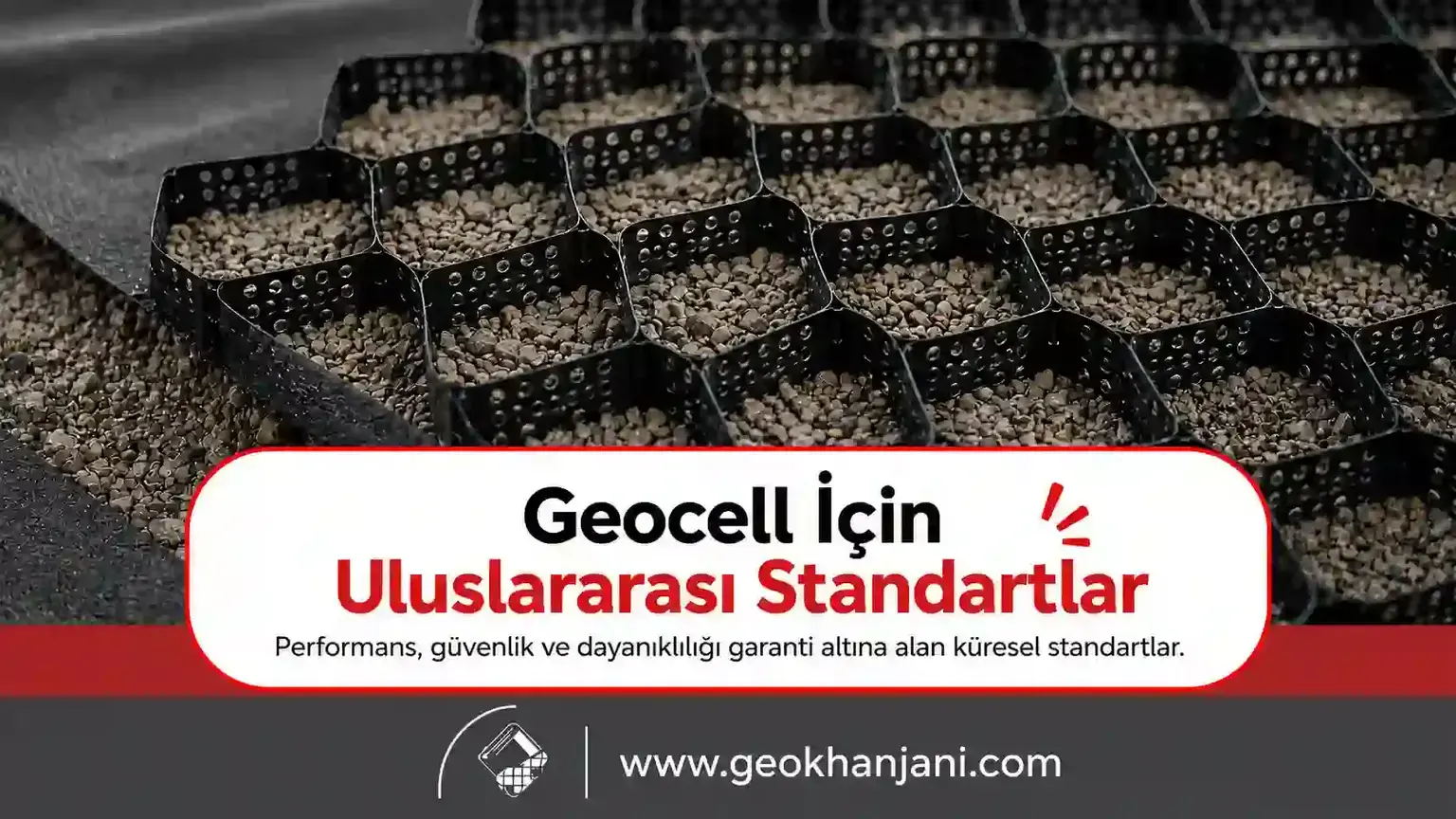Geocell İçin Uluslararası Standartlar