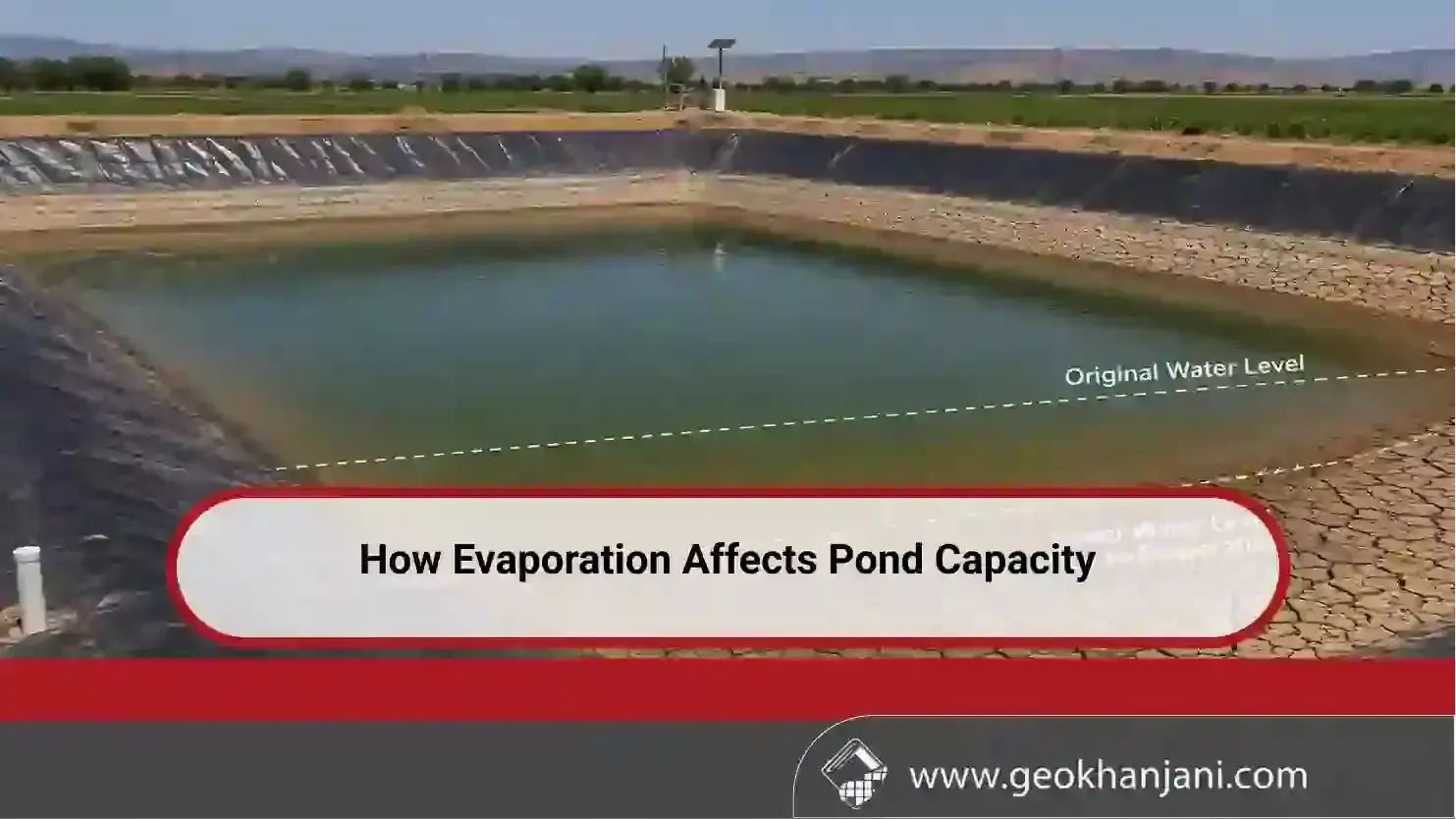 How Evaporation Affects Pond Capacity