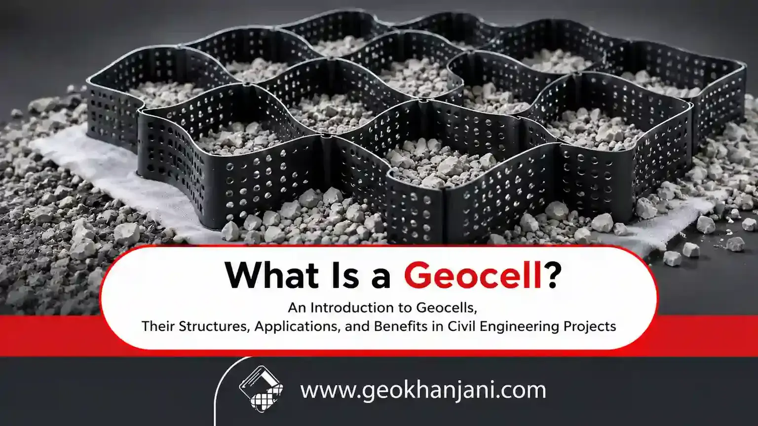 What Is a Geocell?