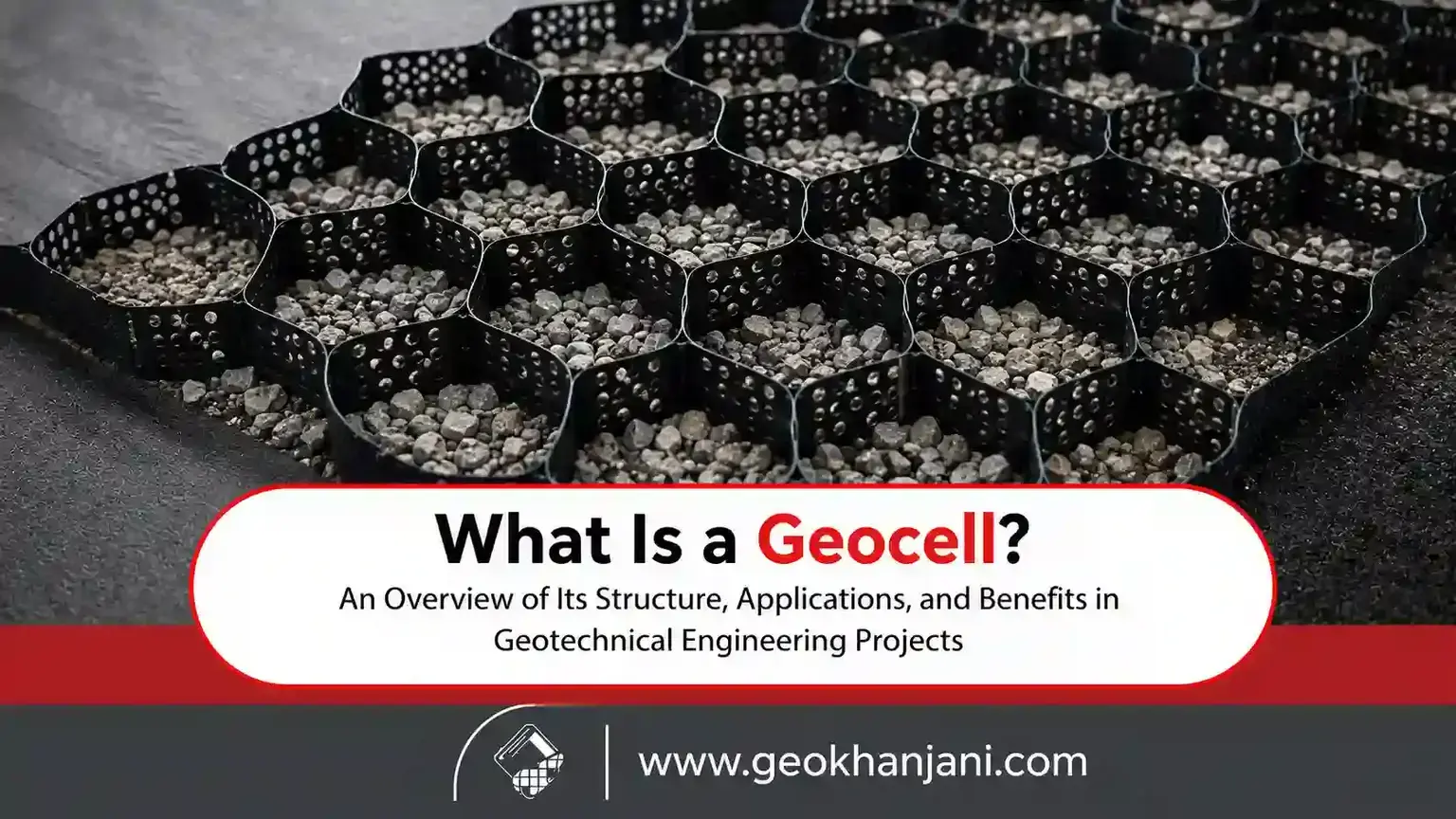What Is a Geocell?